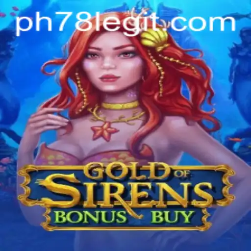 Explore the Exciting World of GoldofSirensBonusBuy: A Unique Gaming Experience